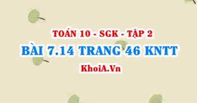 Bài 7.14 trang 46 Toán 10 Kết nối tri thức Tập 2